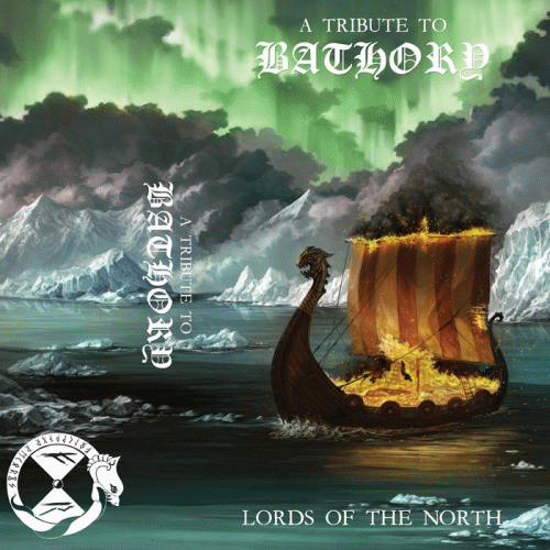 Bathory : A Tribute to Bathory: Lords of the North
